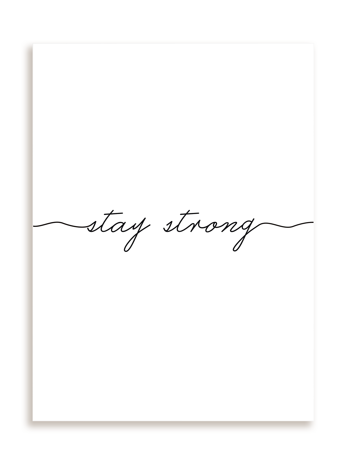 Plakat Stay strong bez ramy