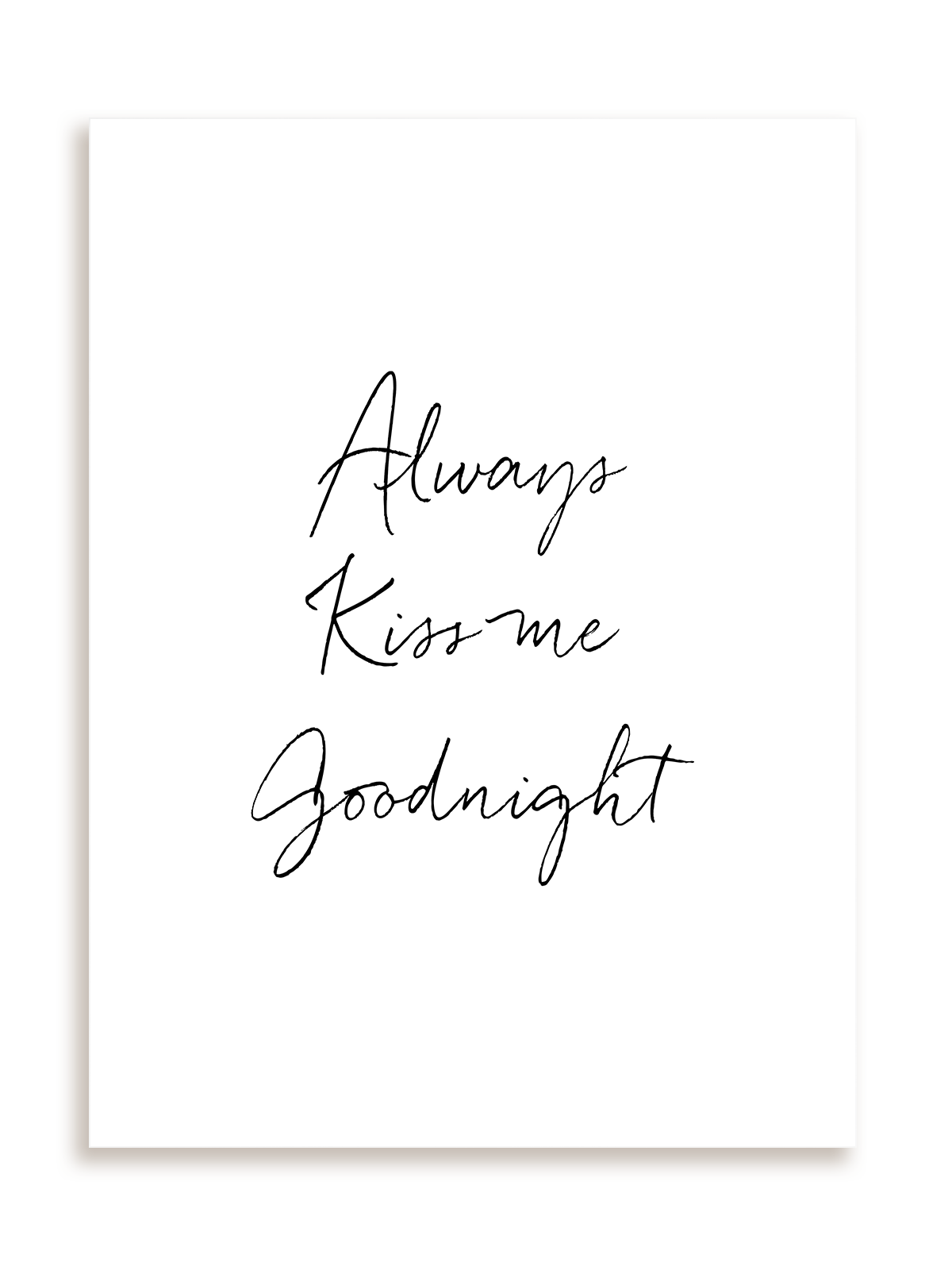 Plakat Always kiss me goodnight bez ramy
