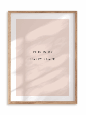 Plakat This is my happy place w ramie drewnianej
