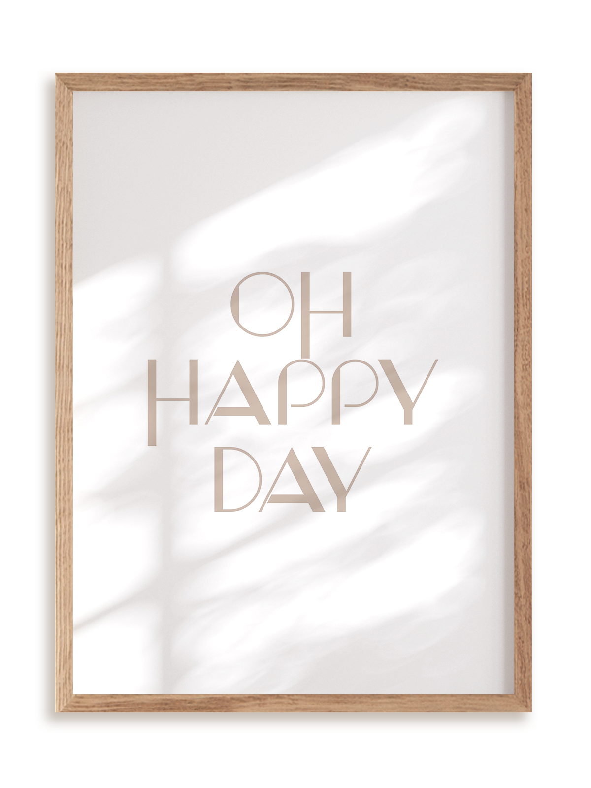 Plakat Oh happy day w ramie drewnianej