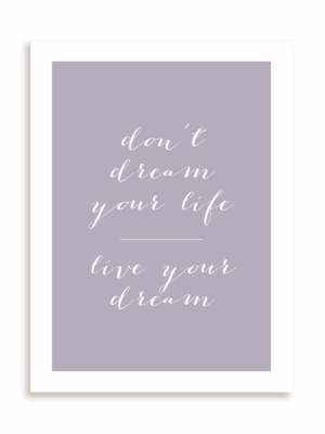 Plakat Live your dream bez ramy