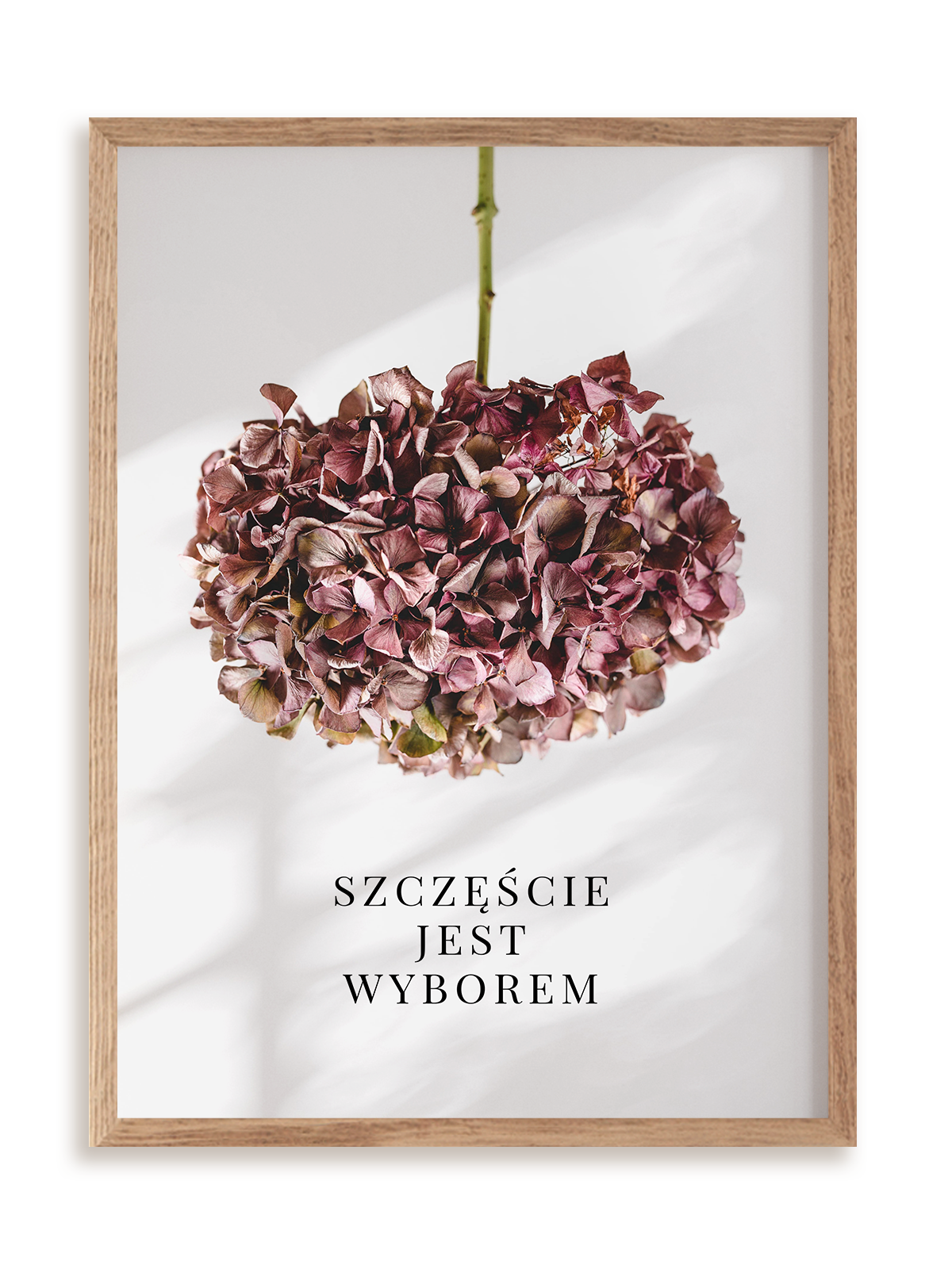 Plakat Szczęście jest wyborem w ramie drewnianej