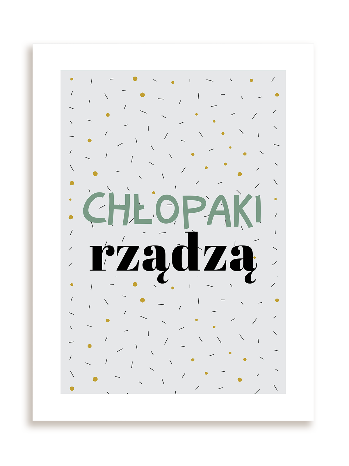 Plakat Chłopaki rządzą bez ramy