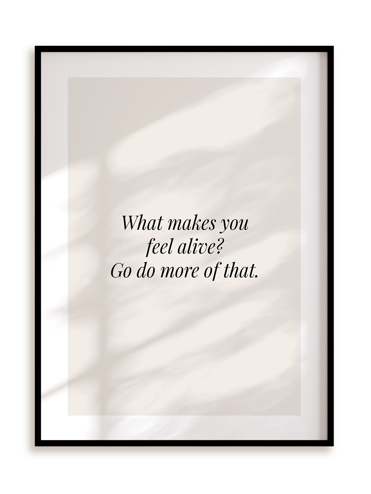 Plakat What makes you feel alive w ramie aluminiowej
