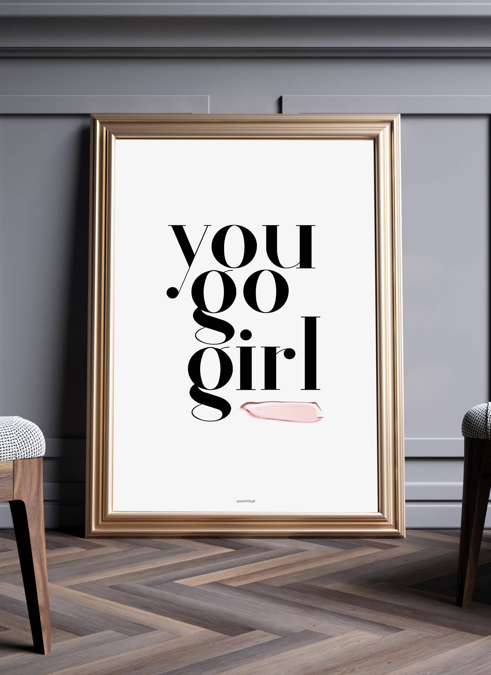 Plakat You go girl bez ramy - obrazek 2